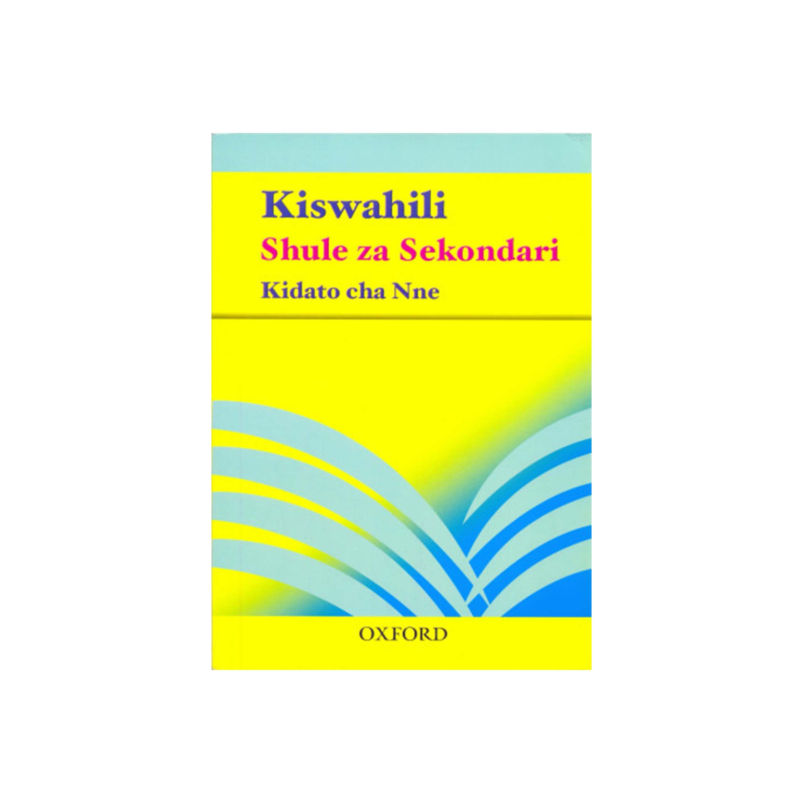 Oxford Kiswahili Kwa Shule za Sekondari Kidato cha 4