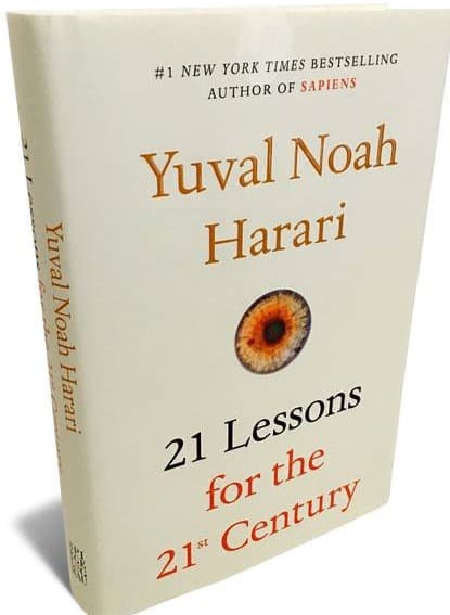 21 Lessons for the 21st Century by Yuval Noah Harari