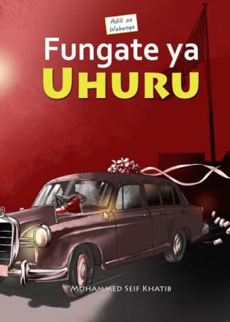 Fungate Ya Uhuru by Mohammad Self Khatib