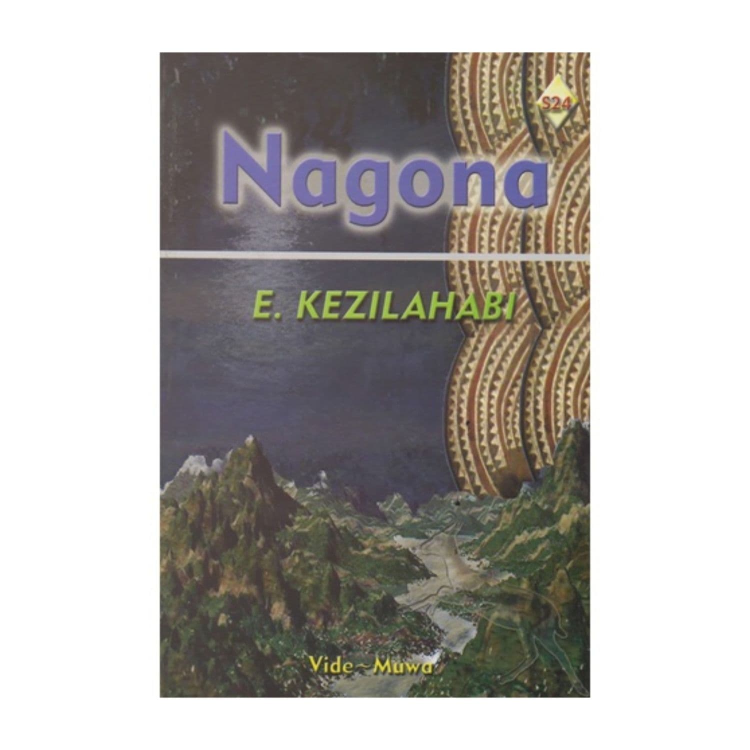 Nagona by E. Kezilahabi